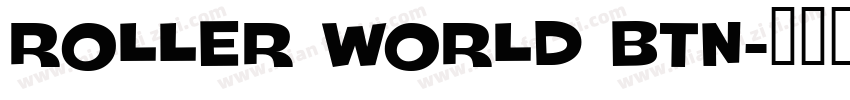 Roller World BTN字体转换
